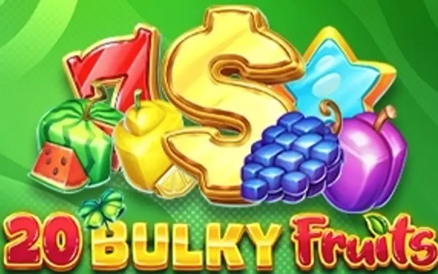20 Bulky Fruits