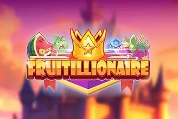 Fruitillionaire